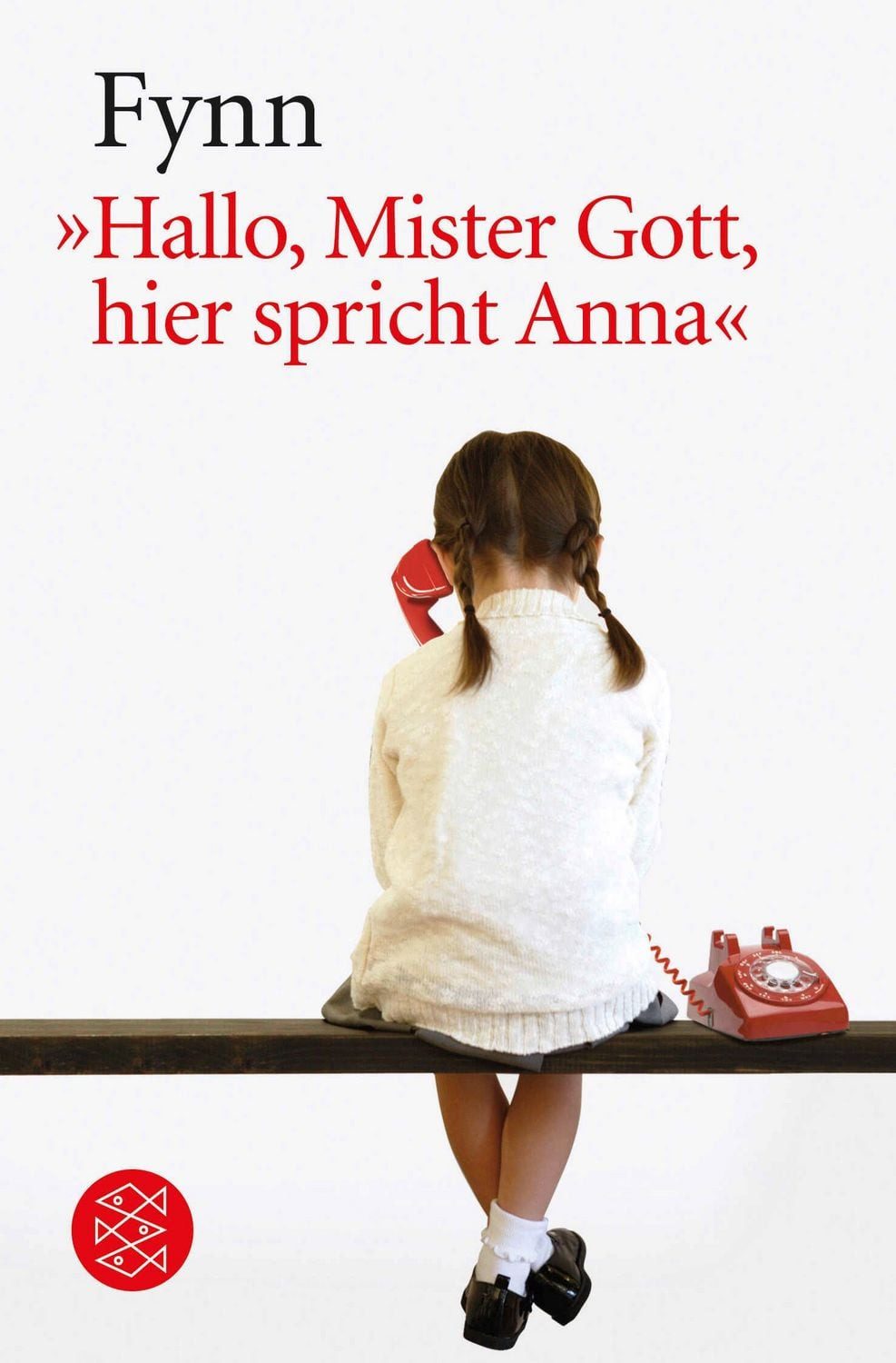 »Hallo, Mister Gott, hier spricht Anna« / Fynn