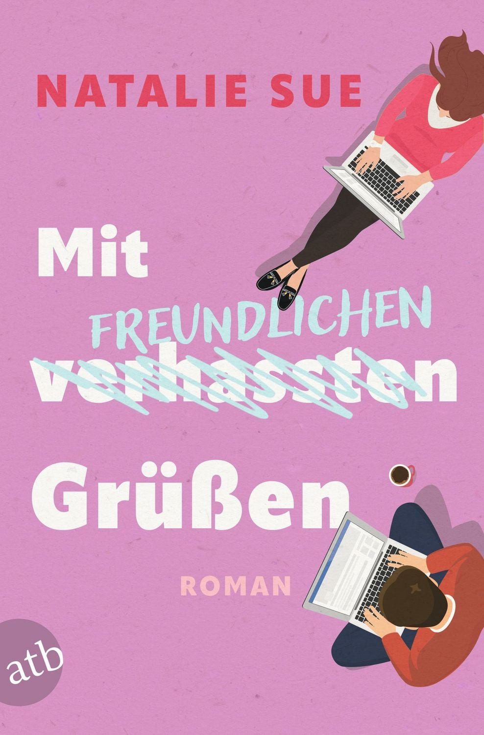 Mit freundlichen Grüßen Roman / Natalie Sue