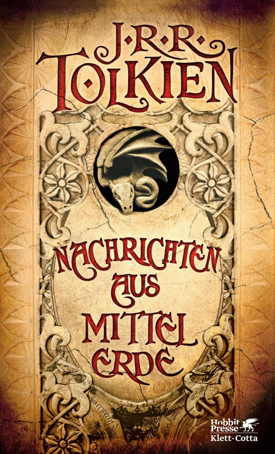 Nachrichten aus Mittelerde / J. R. R. Tolkien