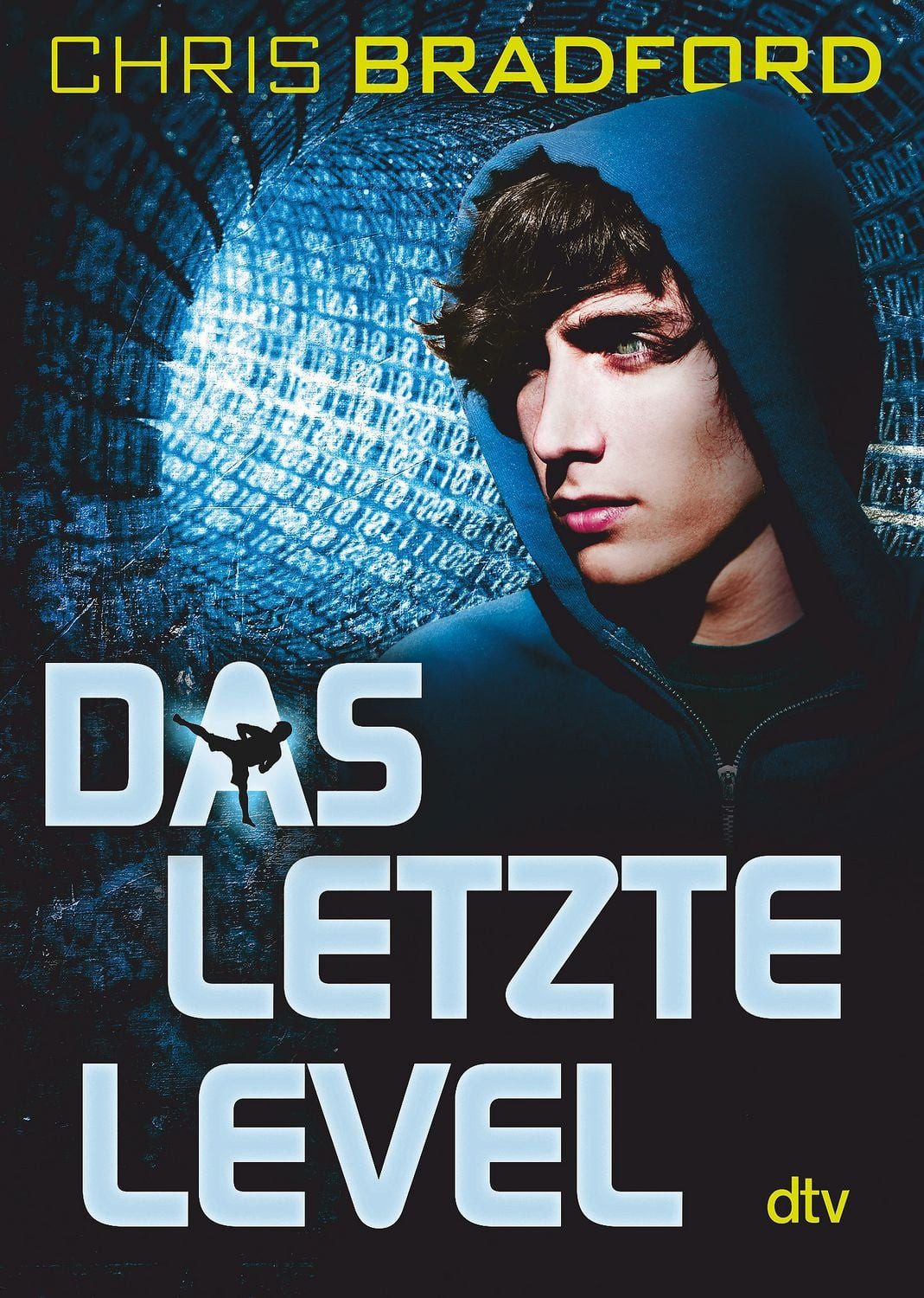 Das letzte Level / Chris Bradford