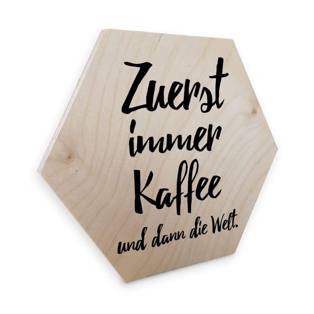 K&L Wall Art Holzbild Hexagon Holzdeko Zuerst Kaffee dann die Welt Spruch Landhaus Küche, Wandbild Birke-Furnier naturbelassen, Holz Wandbild fürs Wohnzimmer Boho Holzschild inkl. Wandhalterung