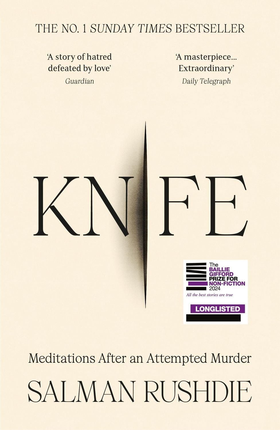 Knife / Salman Rushdie, Meditations After an Attempted Murder