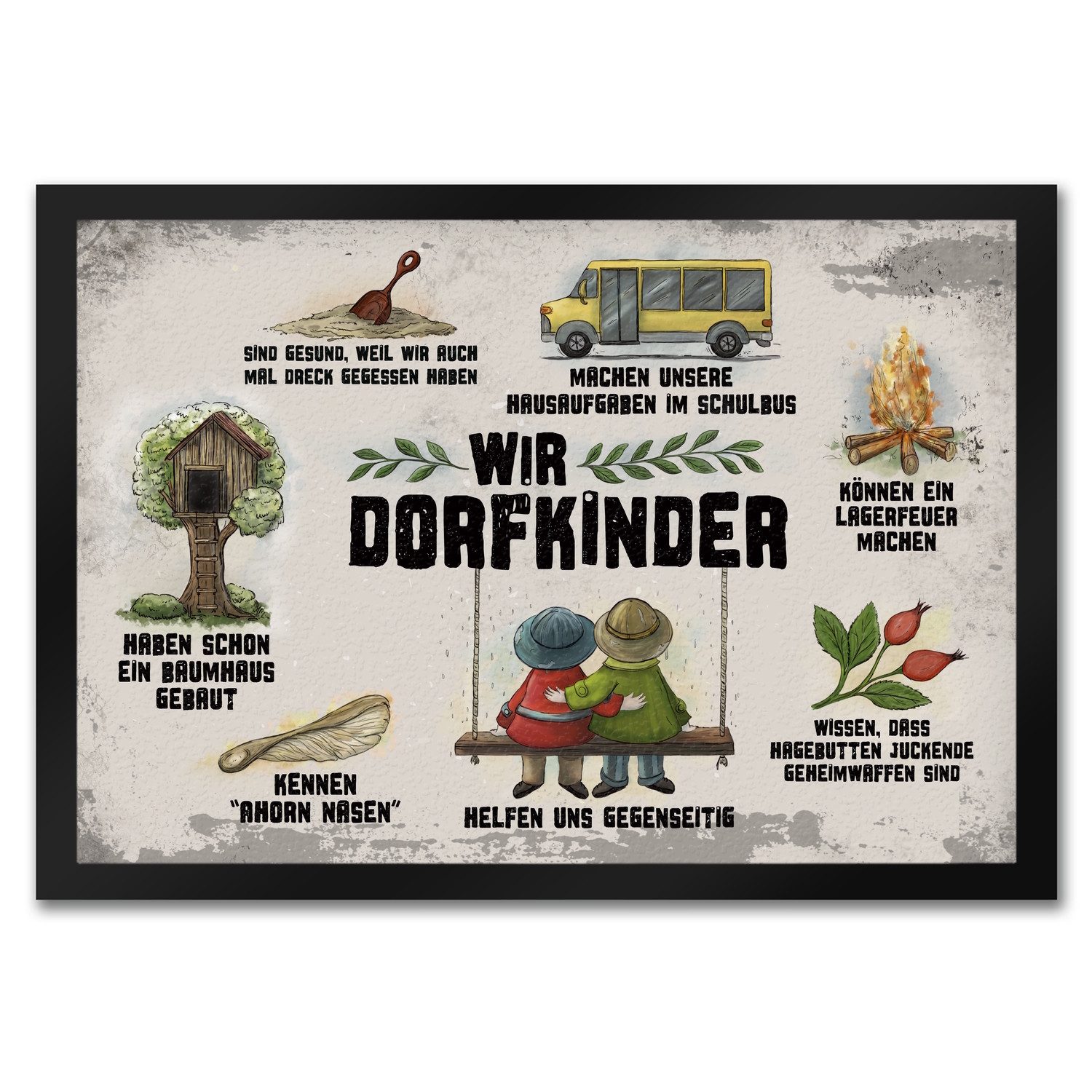 speecheese Fußmatte Wir Dorfkinder Fußmatte mit günstig online kaufen