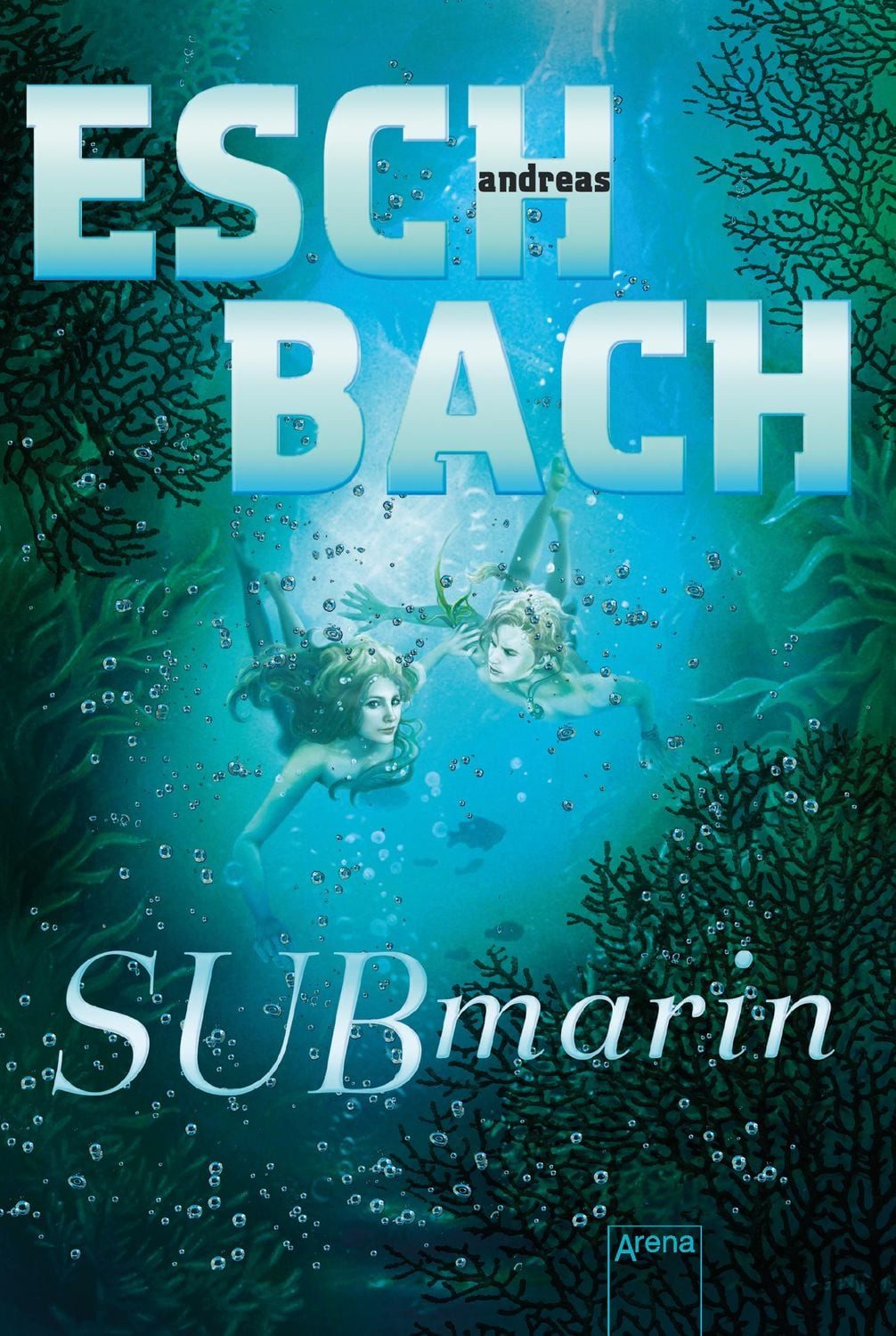 Jugendbuch Submarin (2) Andreas Eschbach