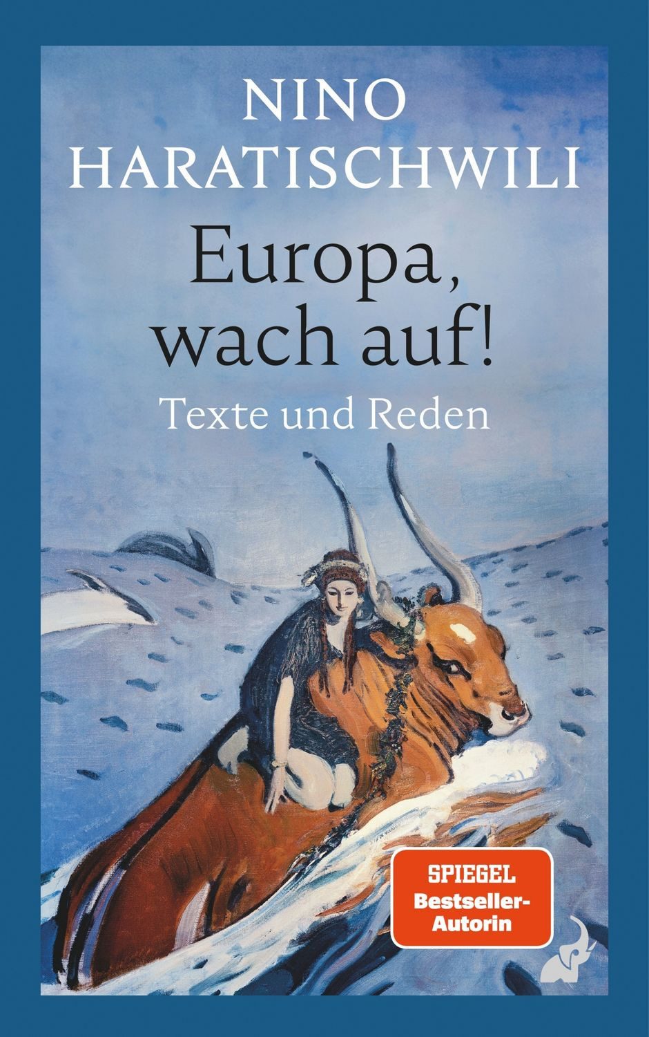 Europa, wach auf! / Nino Haratischwili