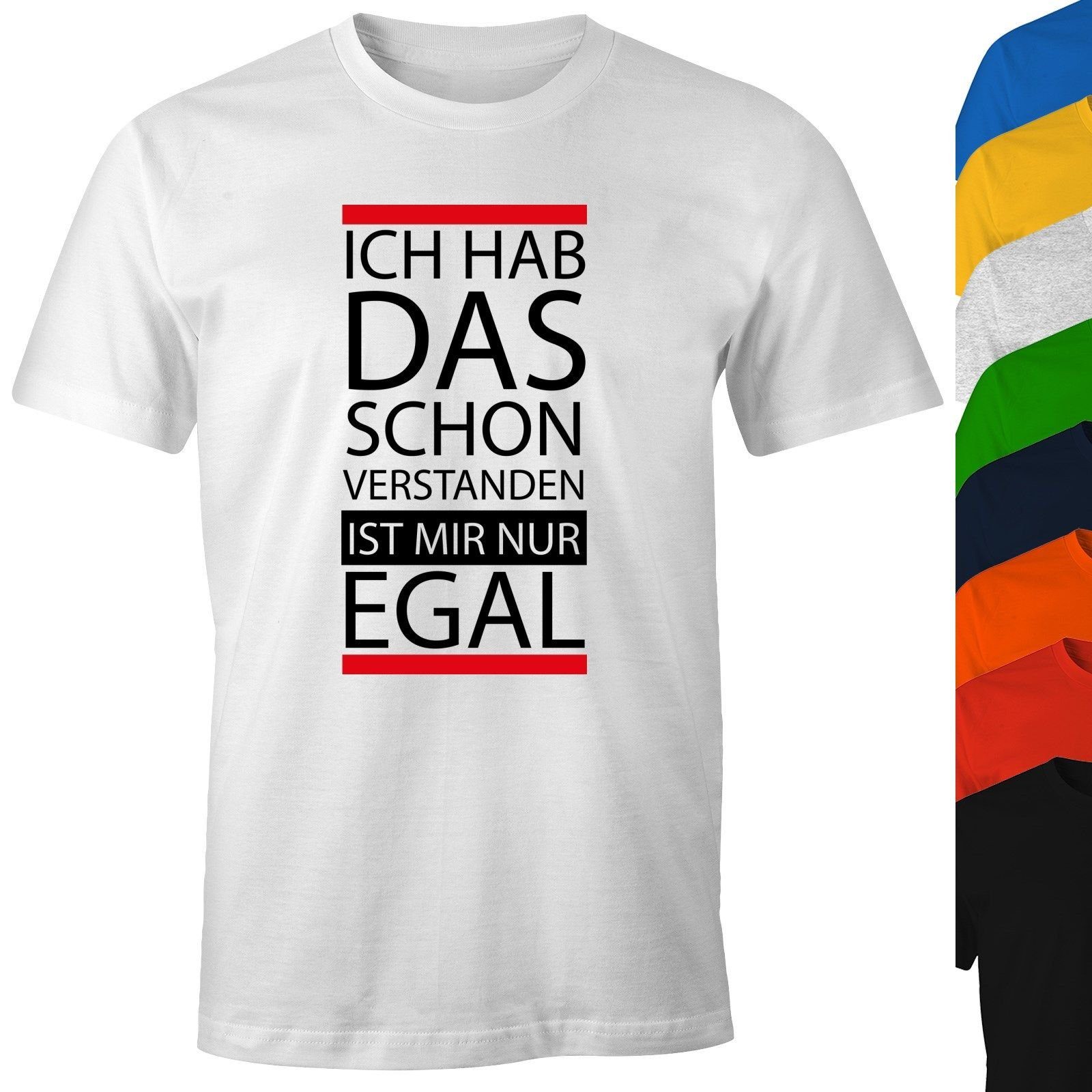MoonWorks Print-Shirt Herren T-Shirt - Ich hab das schon verstanden, ist mi günstig online kaufen