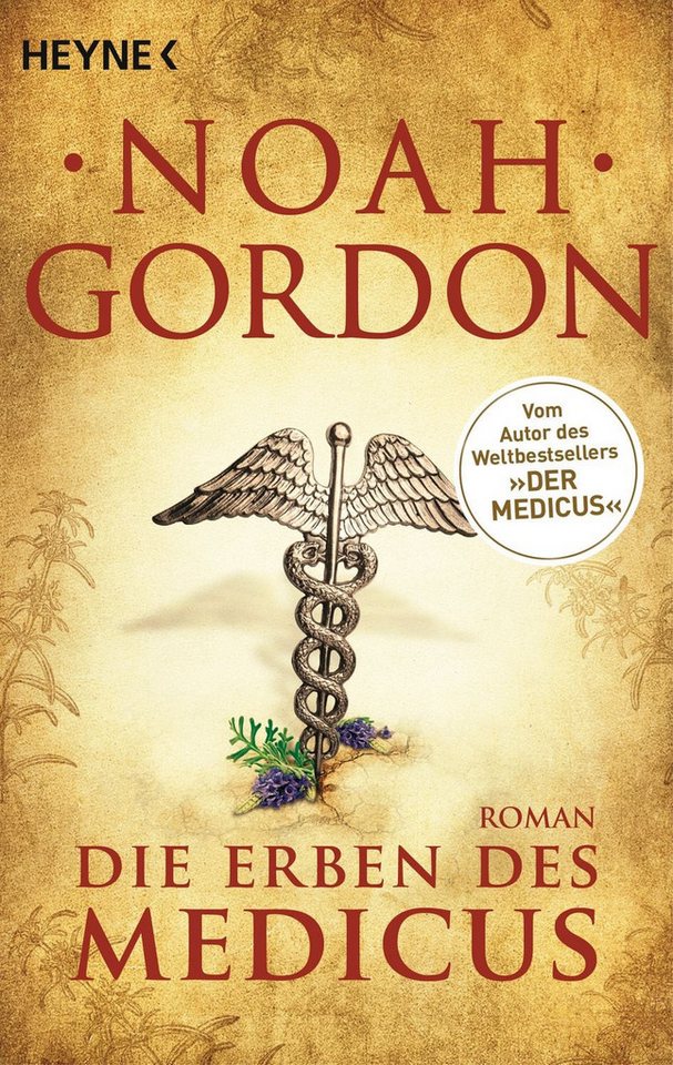Die Erben des Medicus / Noah Gordon