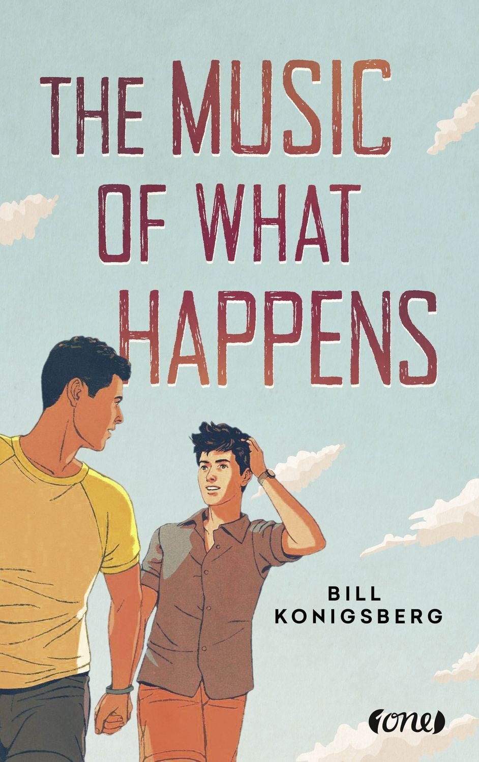 The Music of What Happens / Bill Konigsberg