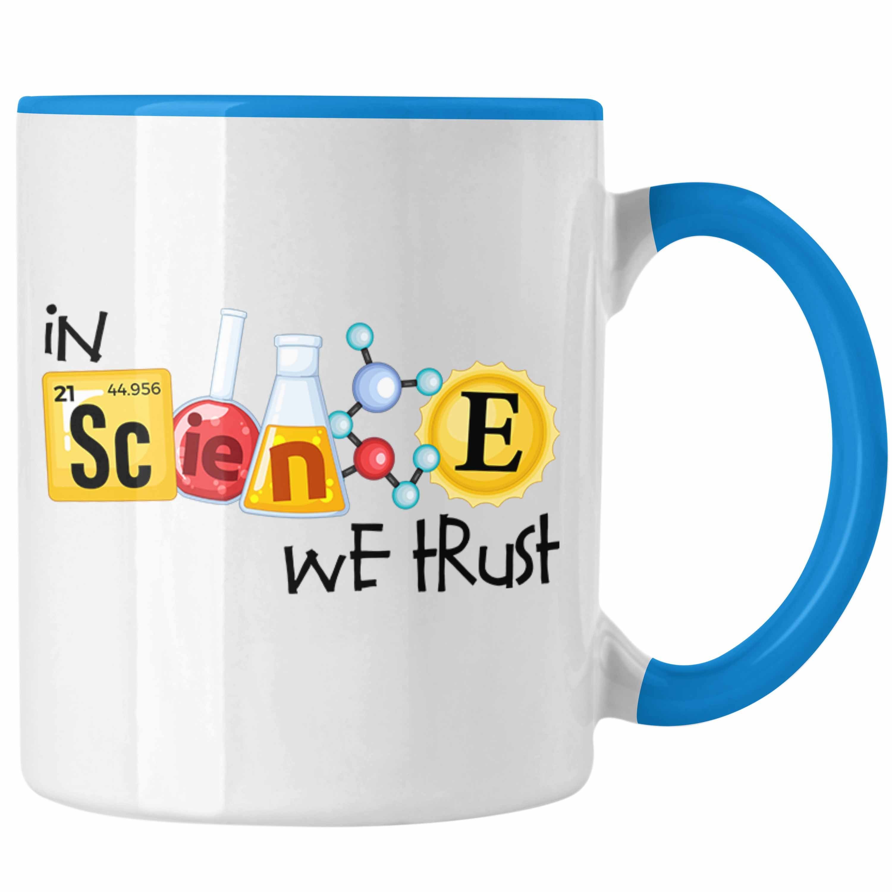 Trendation Tasse Physiker Tasse "In Science We Trust" Geschenk für Wissenschaftler Blau