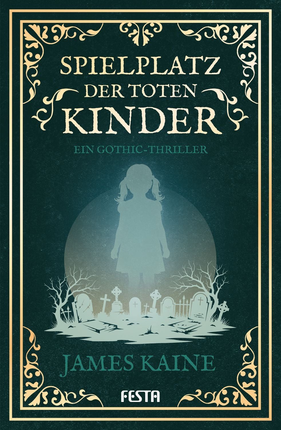 Spielplatz der toten Kinder / James Kaine