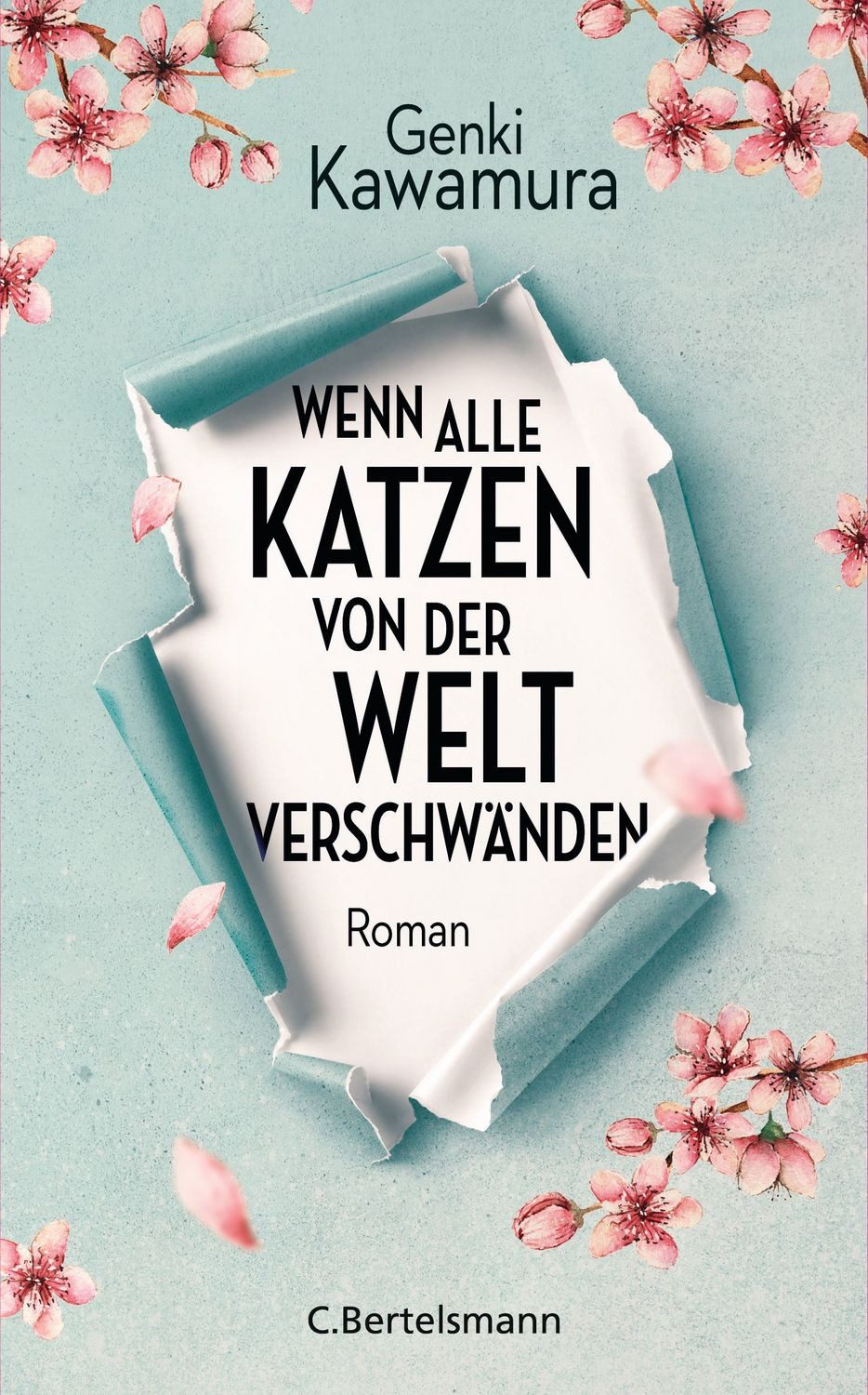Wenn alle Katzen von der Welt verschwänden / Genki Kawamura