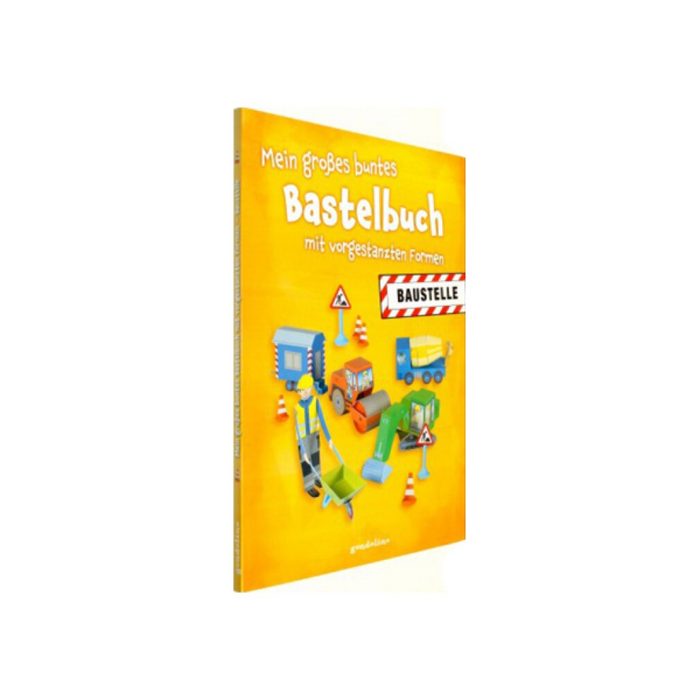 Gondolino Verlag Malbecher Großes buntes Bastelbuch - Baustelle
