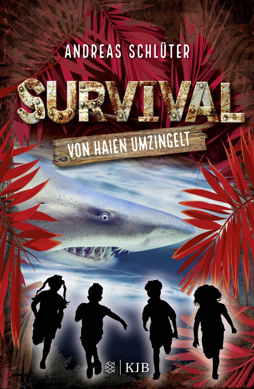 Survival - Von Haien umzingelt / Andreas Schlüter