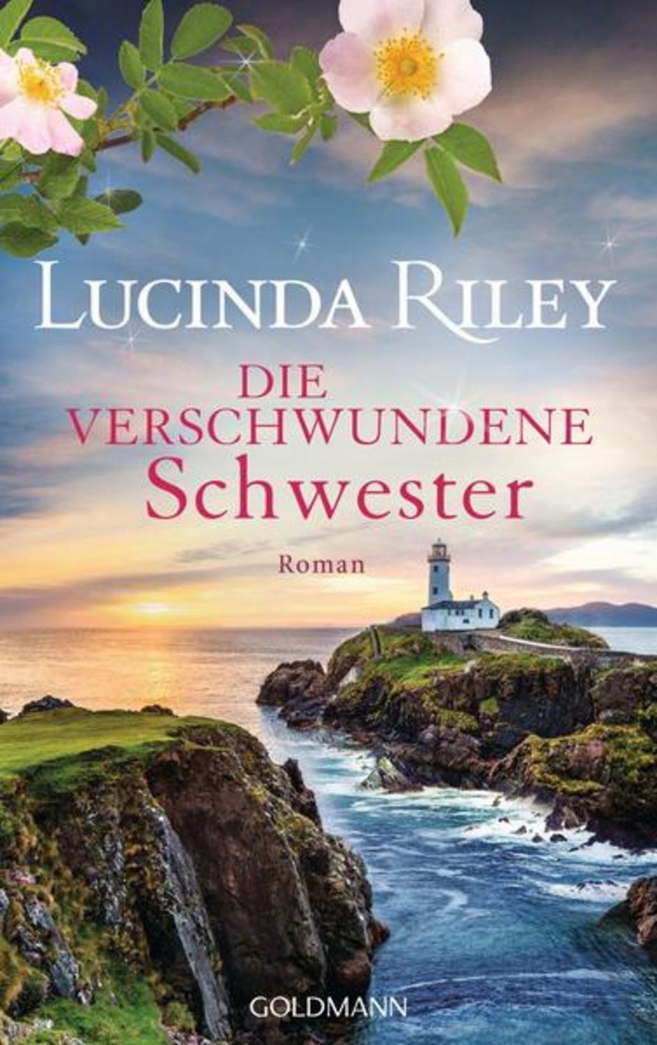 Die verschwundene Schwester / Lucinda Riley