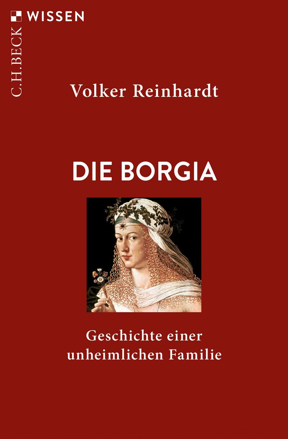 Die Borgia / Volker Reinhardt