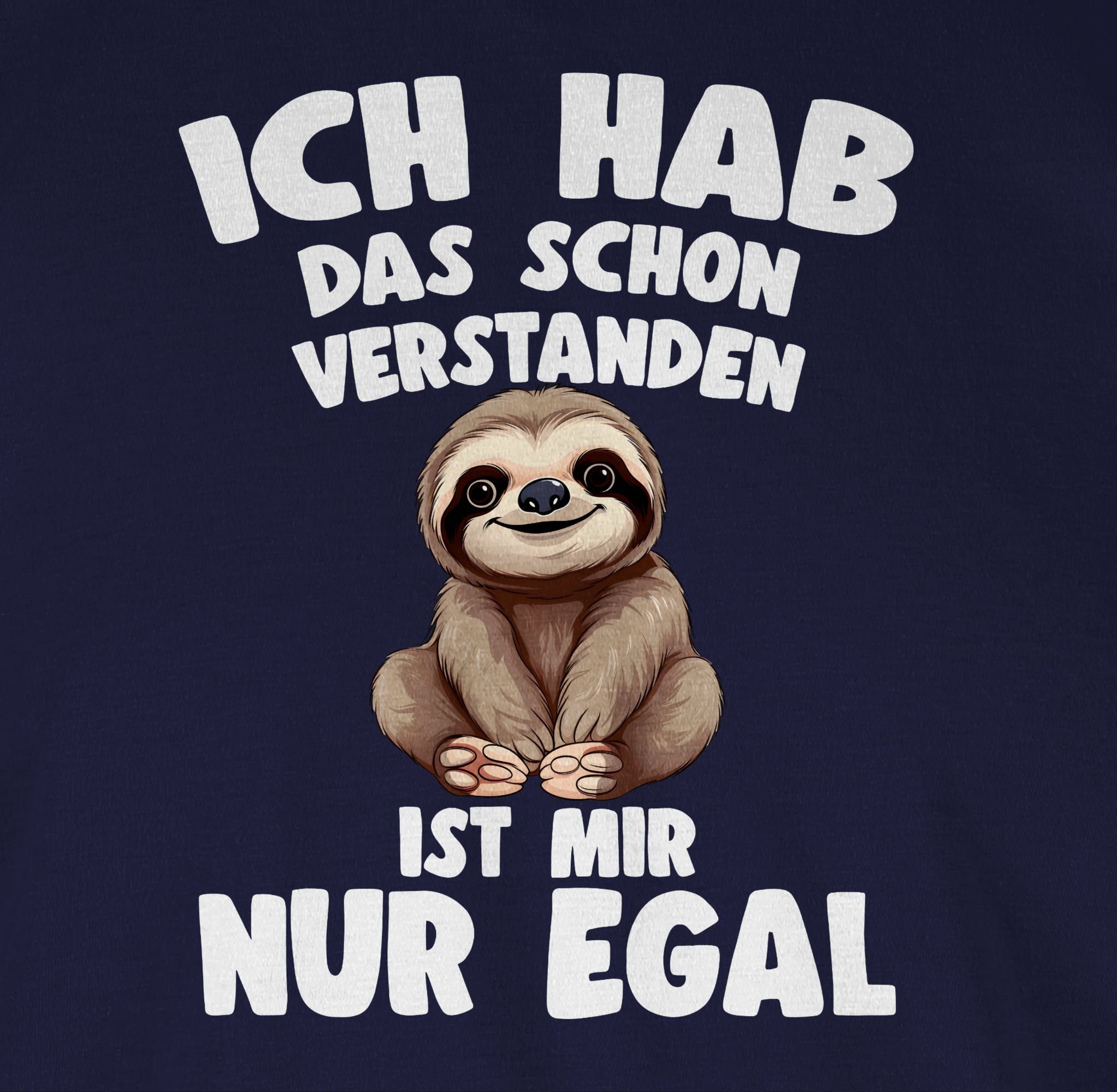 mir hab verstanden Navy nur Faultier schon Rundhalsshirt das egal Shirtracer Ich 2 ist Blau Spruch Lustiger Faultier