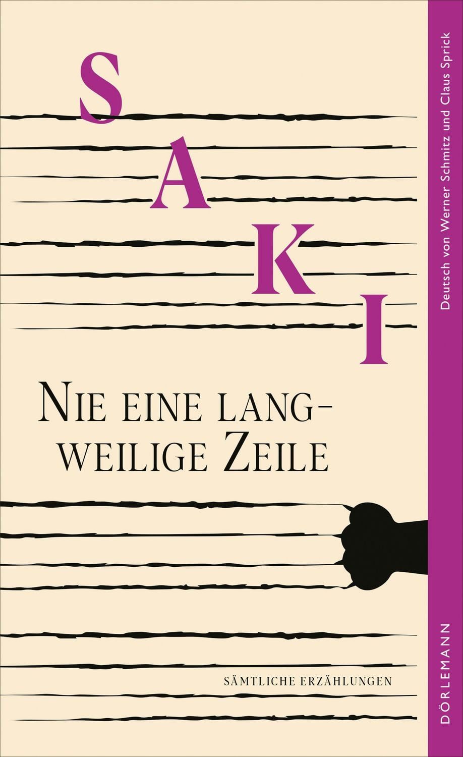 Nie eine langweilige Zeile Sämtliche Erzählungen / Saki, Sämtliche Erzählungen
