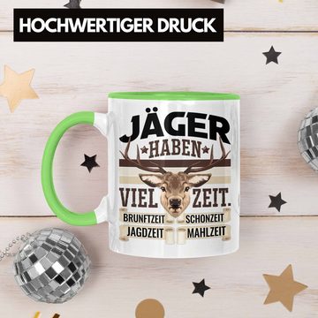 Trendation Tasse Jäger Haben Viel Zeit Tasse Geschenk für Jäger Becher Männer Spruch Ja