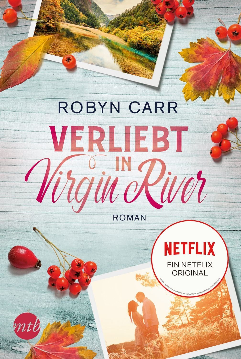 Verliebt in Virgin River / Robyn Carr