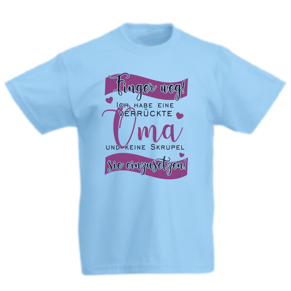 T-Shirt Finger weg! Ich habe eine verrückte Oma
