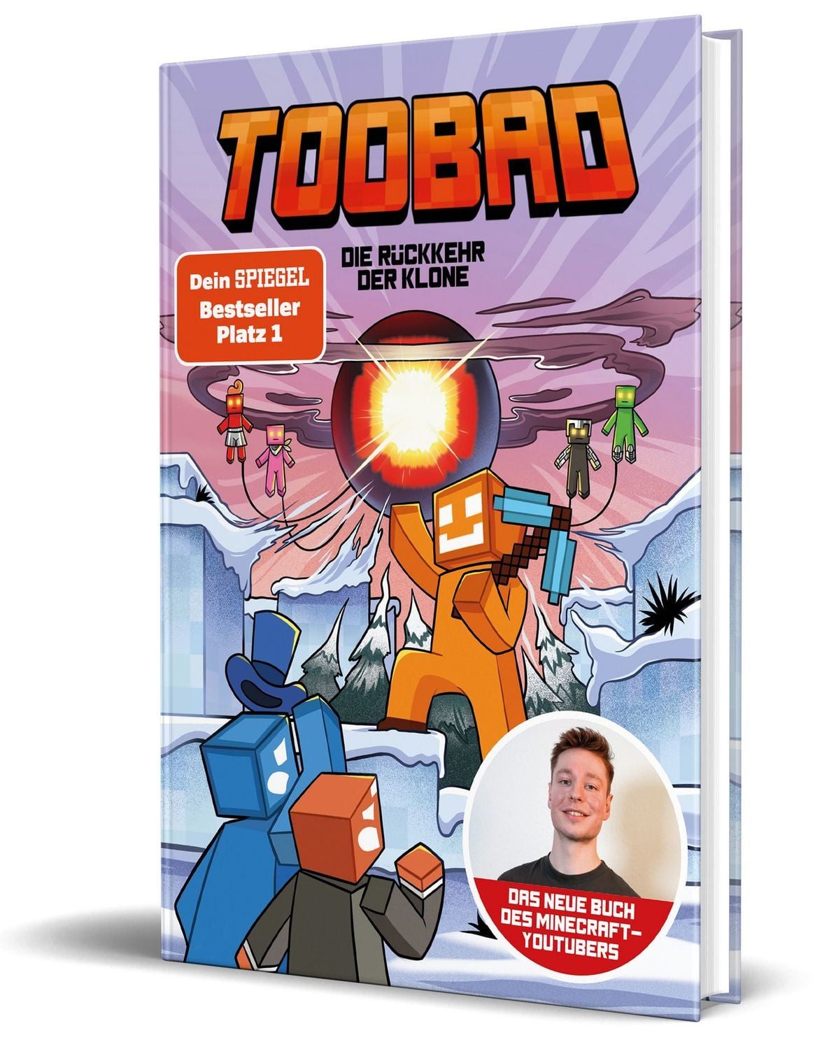 Die Rückkehr der Klone Abenteuer aus TooBads Server / TooBad, Matthias Kempke, Aljoscha Jelinek