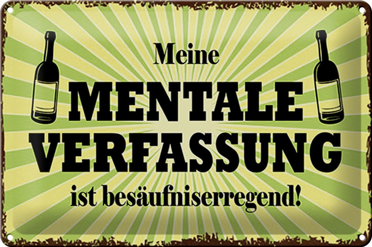 Metallschild Schild Blech 30x20cm - Made in Germany - meine mentale Verfassung ist