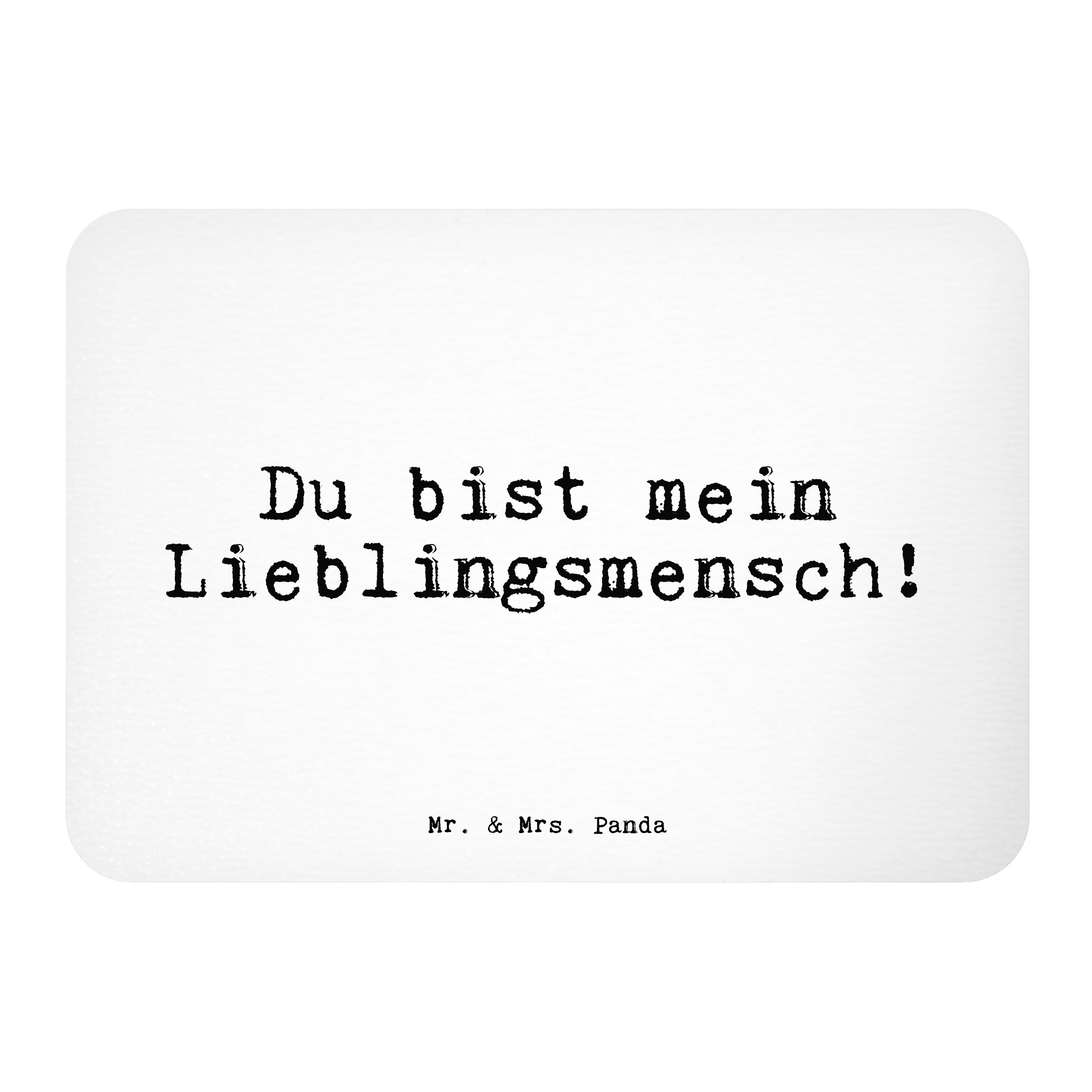 Mr. & Mrs. Panda »Du bist mein Lieblingsmensch! Weiß