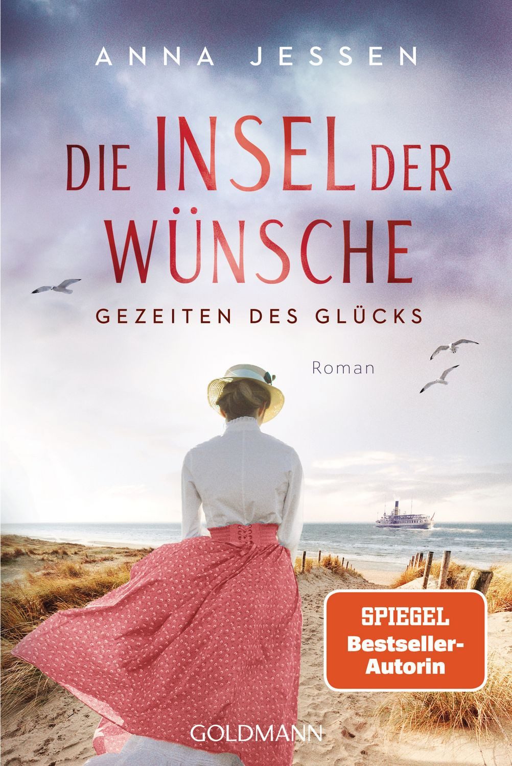 Die Insel der Wünsche - Gezeiten des Glücks / Anna Jessen