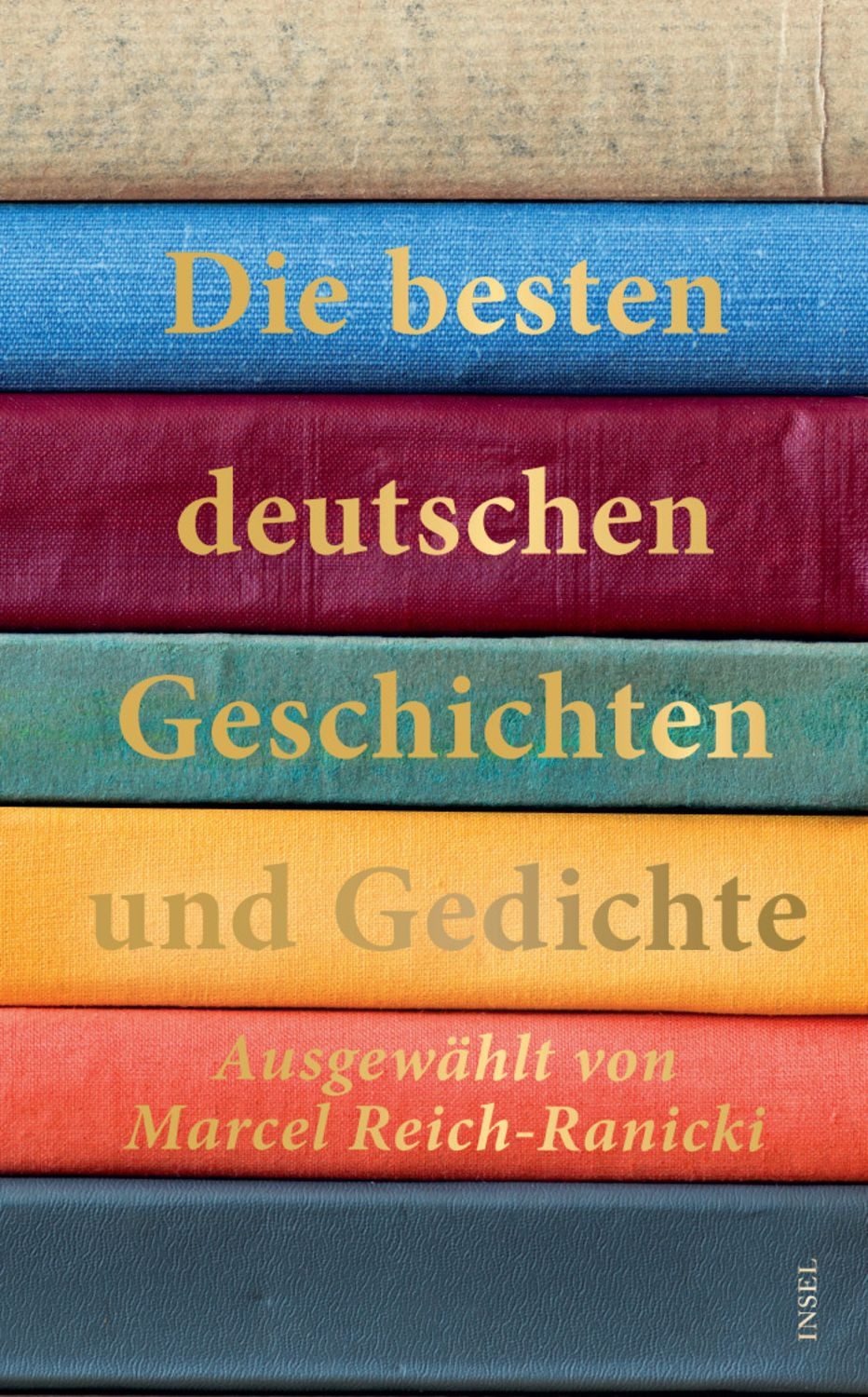 Die besten deutschen Geschichten und Gedichte / diverse
