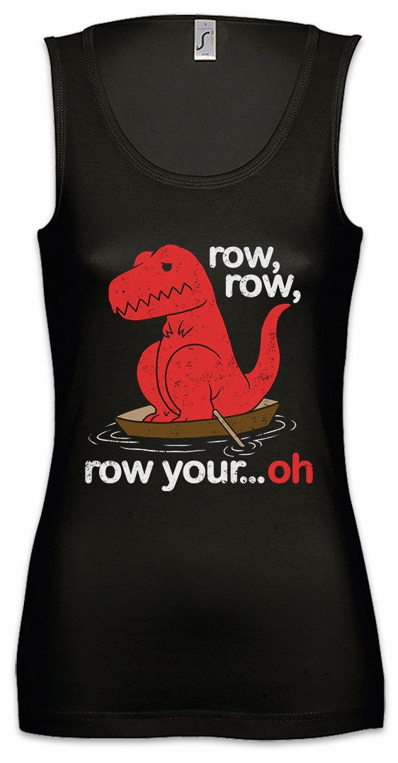 Tanktop Row Row Oh Ärmelloses Damen T-Shirt Tyrannosaurus Rex T-Rex Dinosaur
