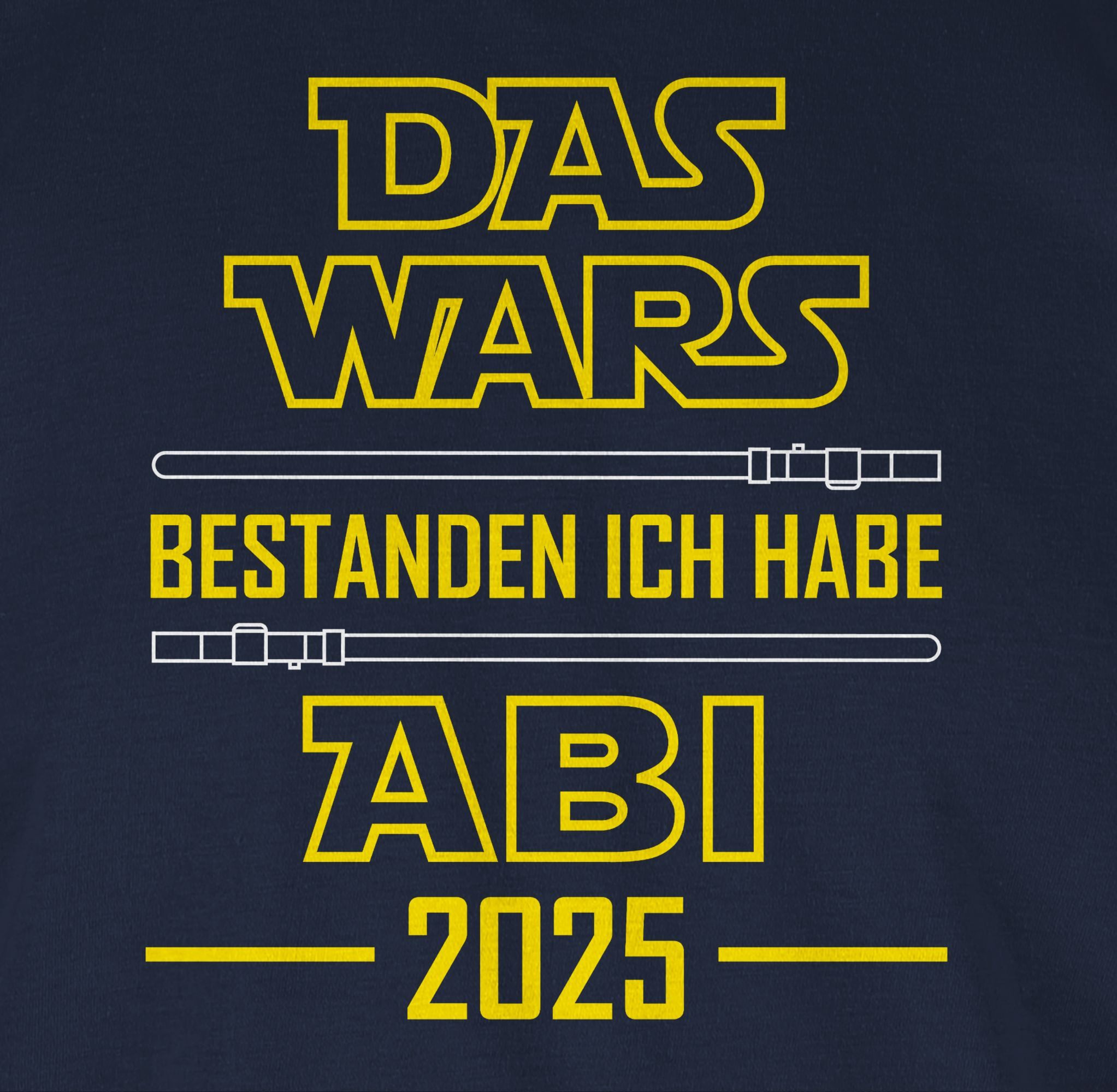 Shirtracer T-Shirt Das Wars bestanden ich habe Abi 2025 Abitur & Abschluss 2025 Geschenk
