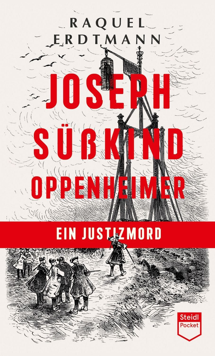 Joseph Süßkind Oppenheimer / Raquel Erdtmann
