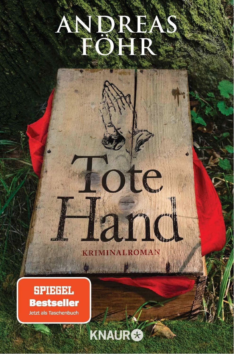 Tote Hand / Andreas Föhr