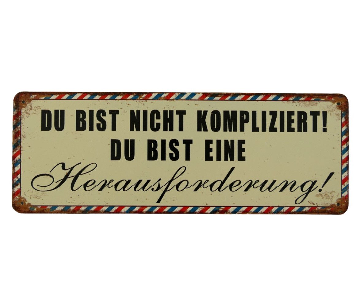 Metallschild Blechschild Reklameschild Du bist nicht Kompliziert