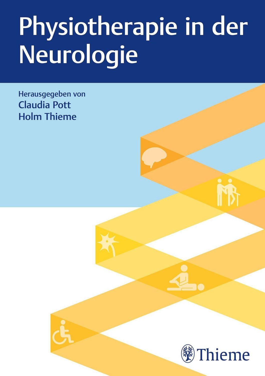 Physiotherapie in der Neurologie / diverse