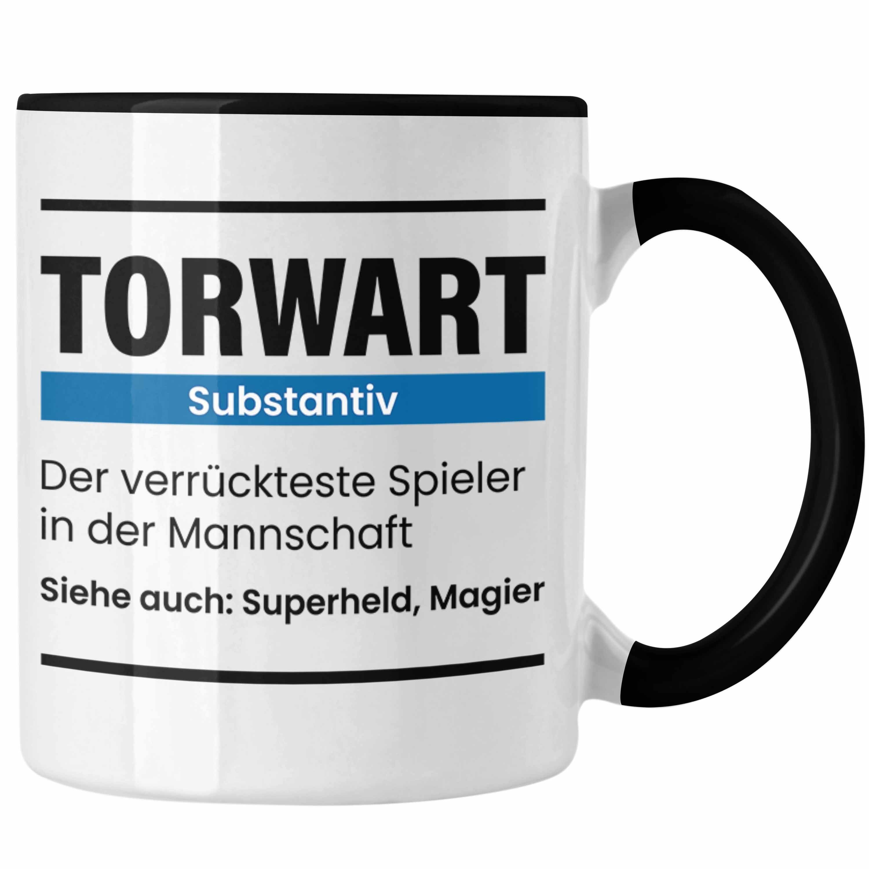 Trendation Tasse Torwart Geschenk Torhüter Spruch Schwarz Lustiger Tasse