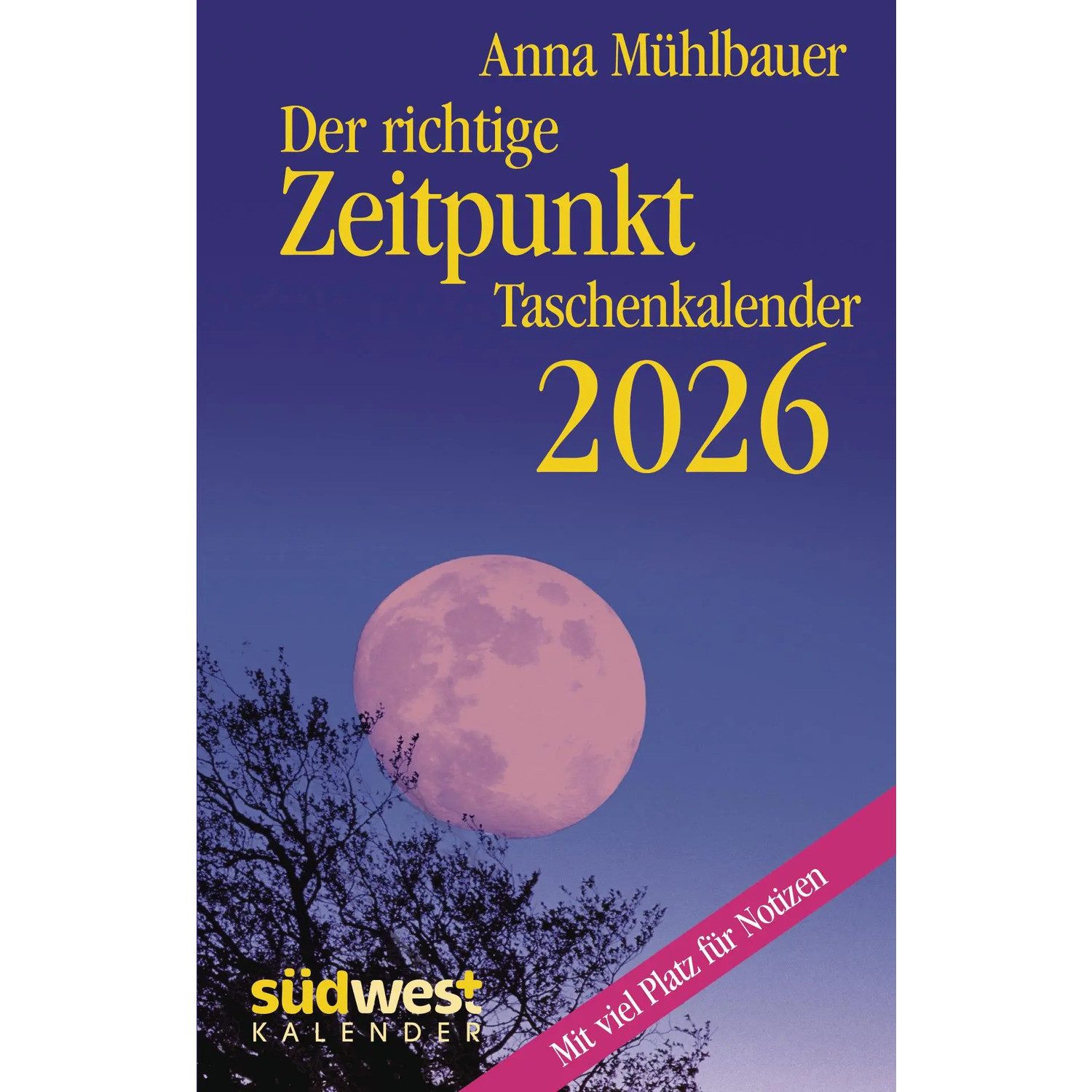 Südwest-Verlag Taschenkalender Der richtige Zeitpunkt 2026 - Taschenkalender im praktischen Format...