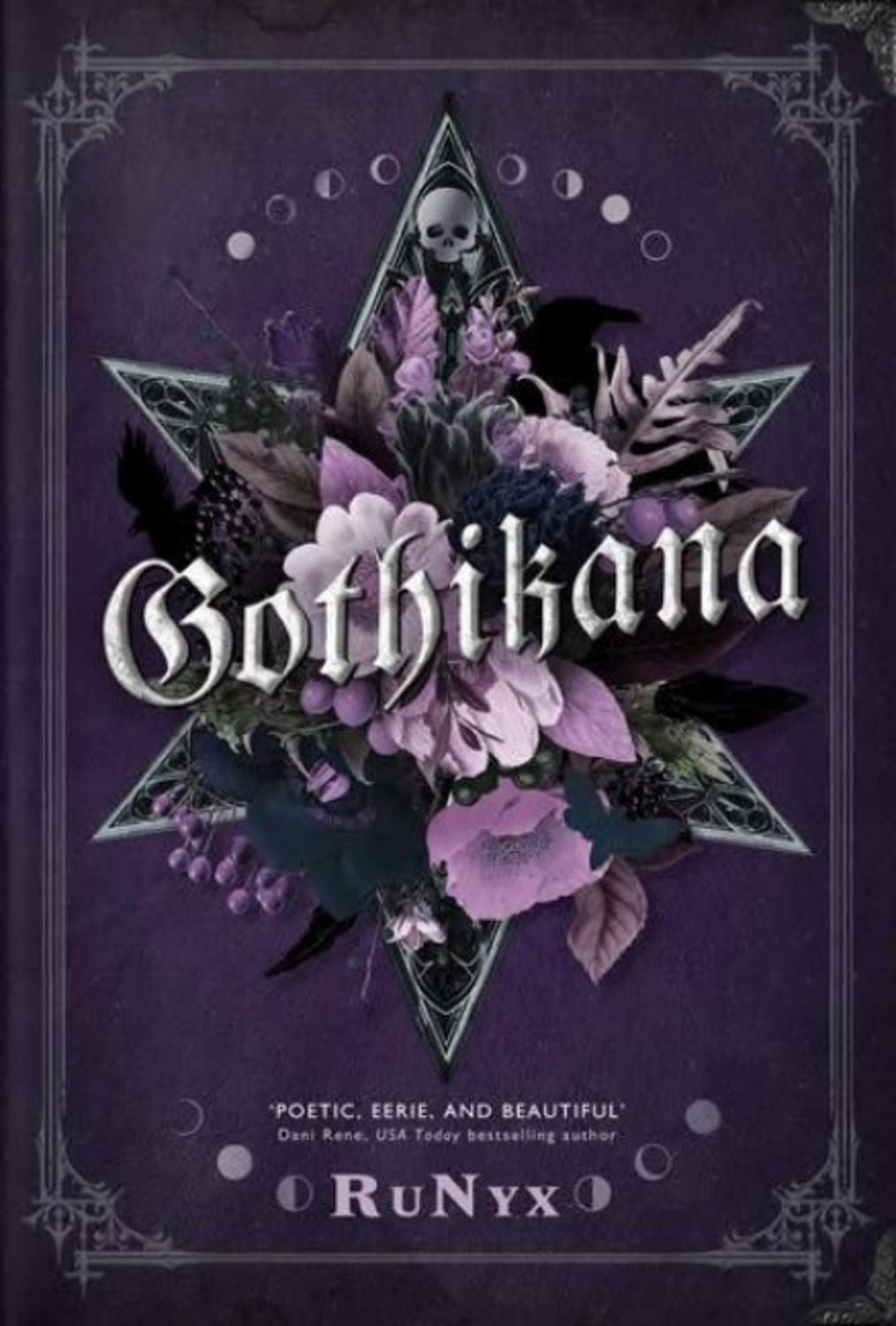 Gothikana: A Dark Academia Gothic Romance / RuNyx