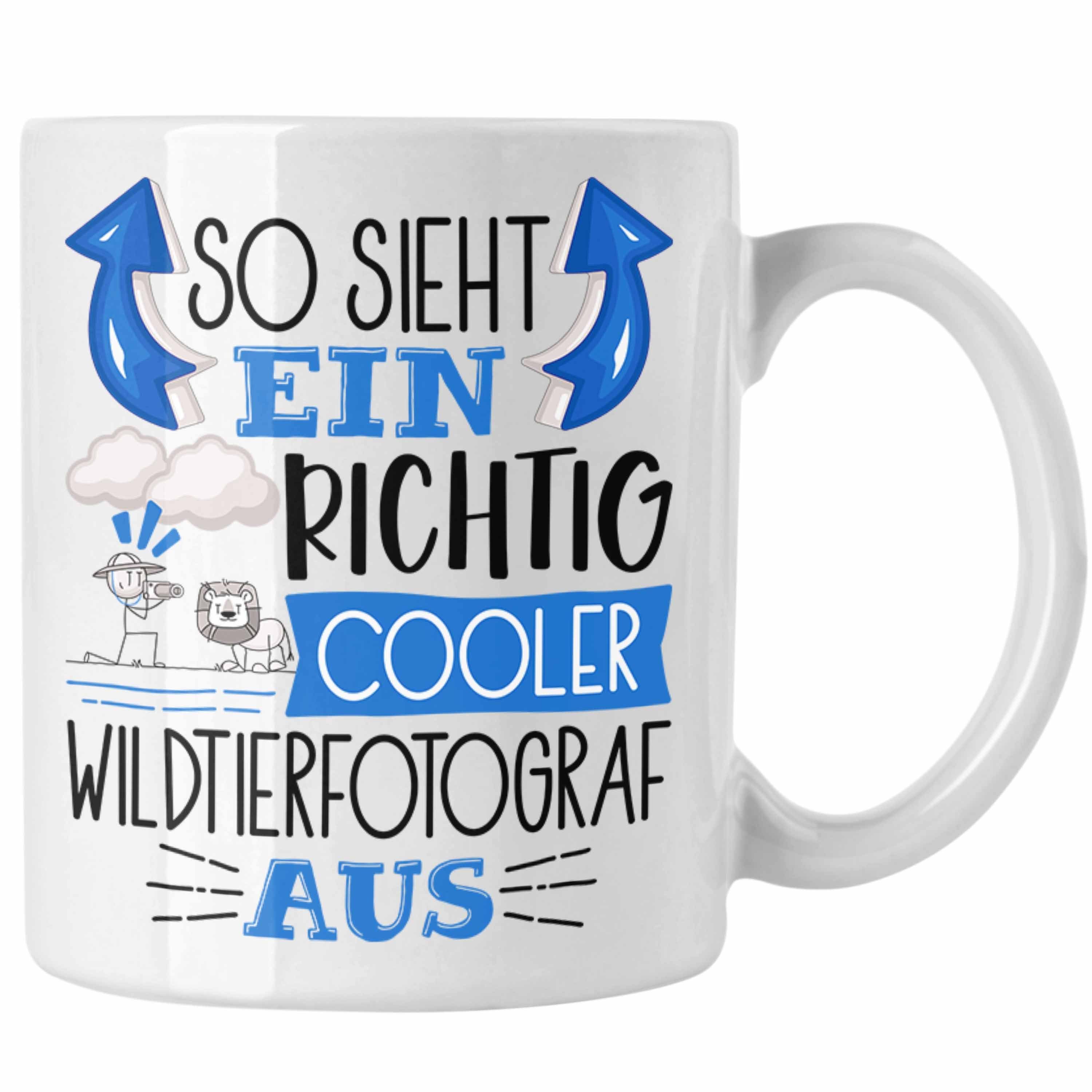 Trendation Tasse So Sieht Ein Richtig Cooler Wildtierfotograf Aus Tasse Geschenk für Wi Weiss