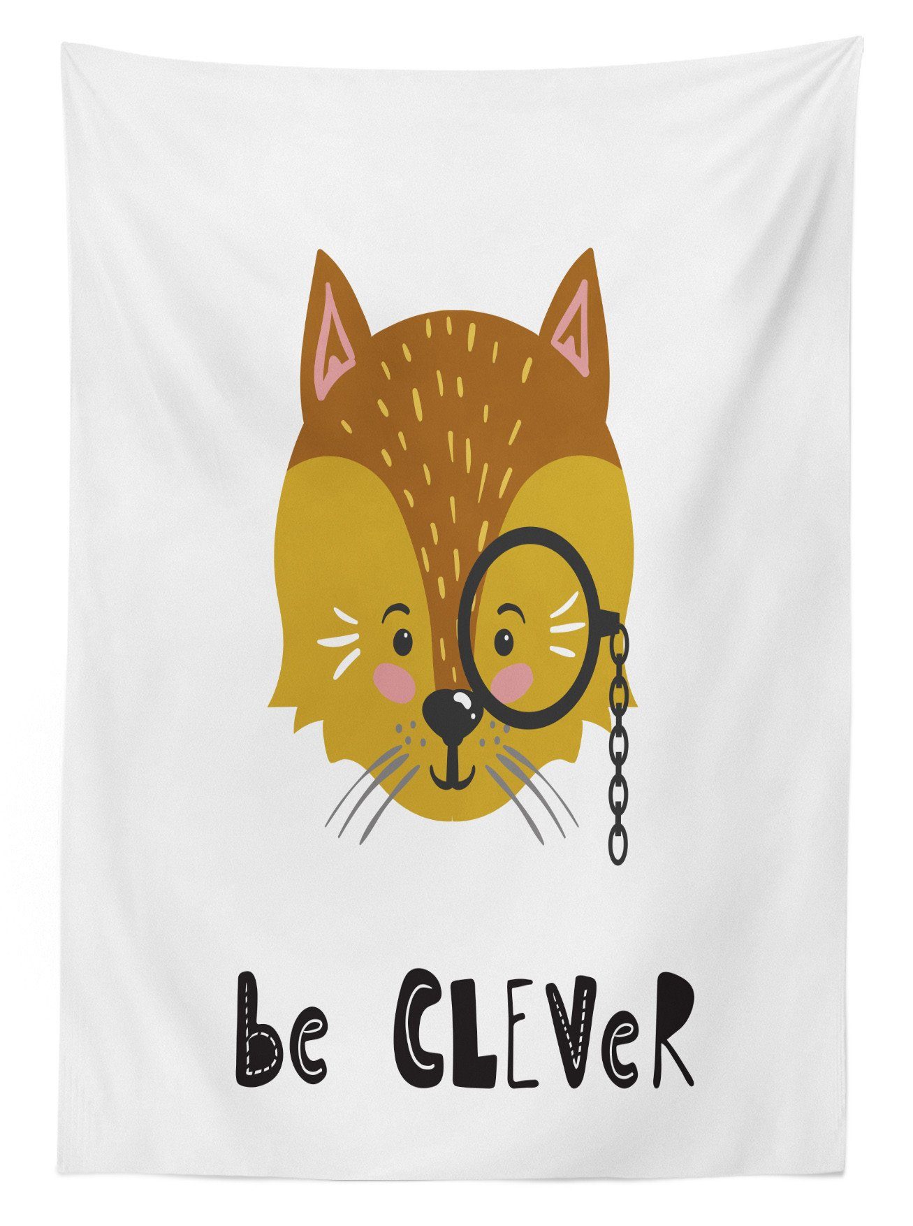 Text Sei den Farbfest Für Zeichen Außen Klare Clever Farben, Tischdecke Waschbar Abakuhaus Bereich Fuchs Tier geeignet