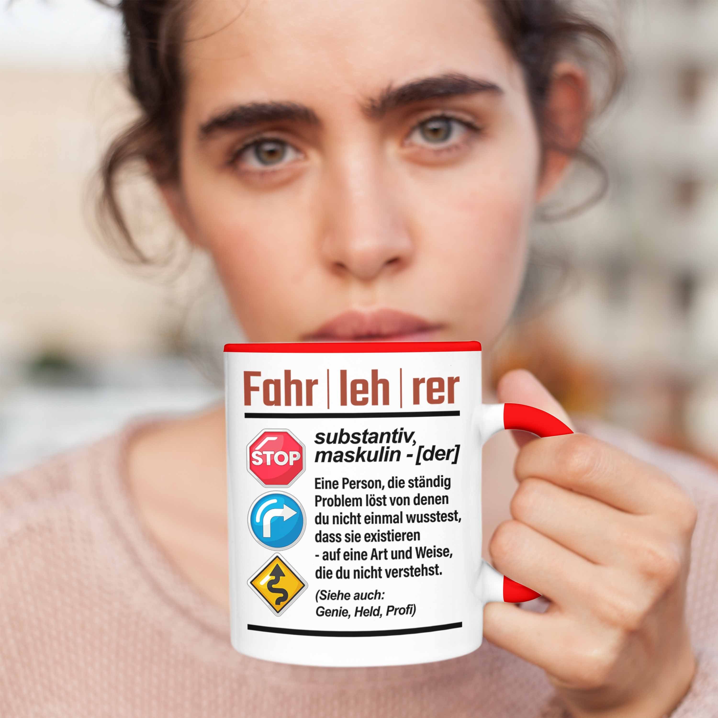Tasse Rot Geschenkidee Geschenk Tasse Fahrlerer Lustiger für Trendation Spruch Fahrlerer