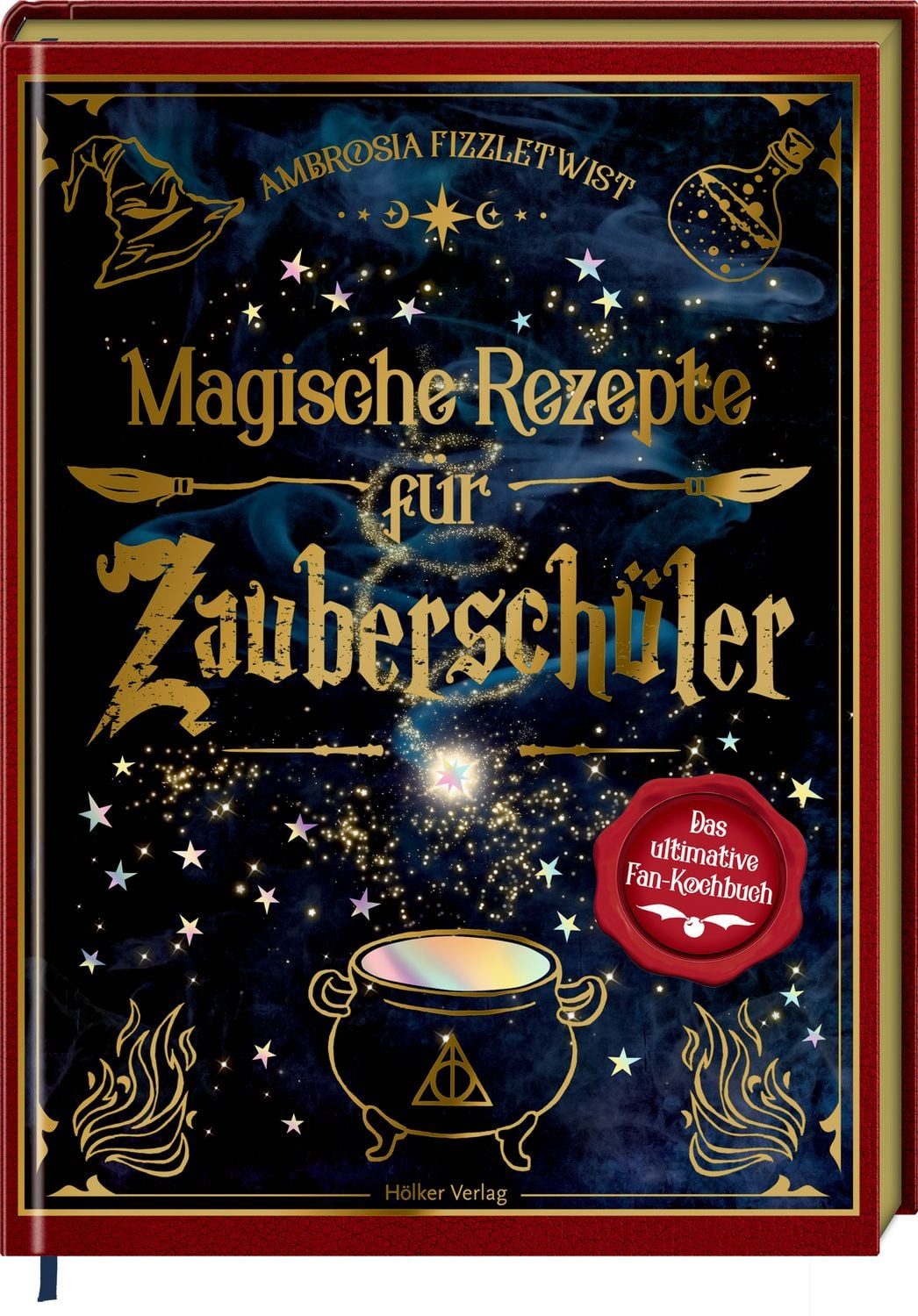 Magische Rezepte für Zauberschüler / Ambrosia Fizzletwist