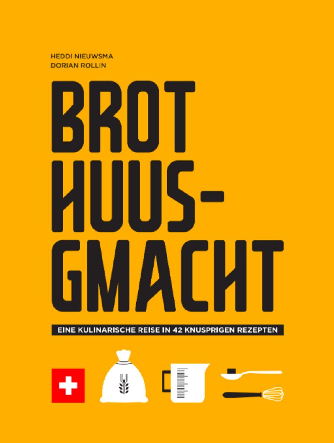 Brot Huusgmacht / Heddi Nieuwsma
