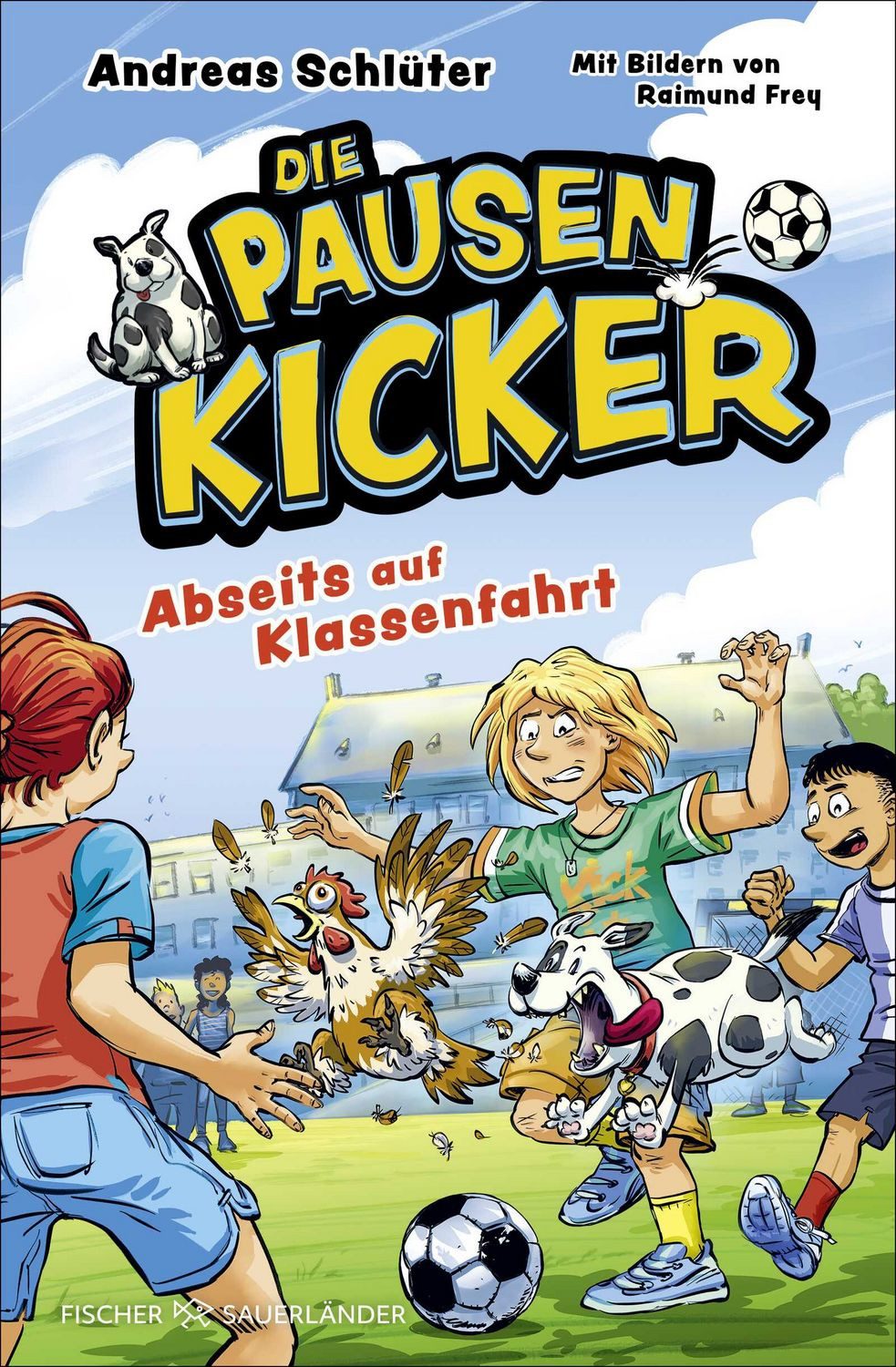 Die Pausenkicker – Abseits auf Klassenfahrt / Andreas Schlüter