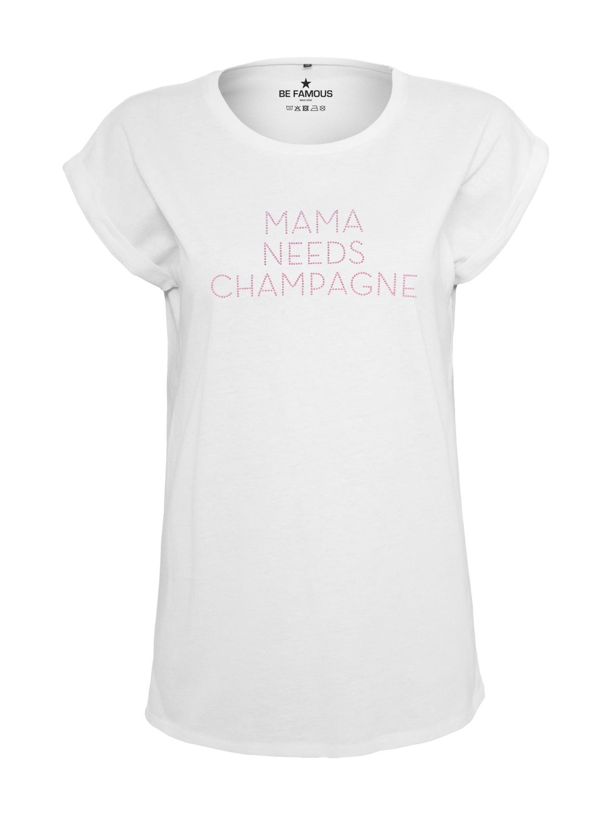 Be Famous Print-Shirt Mama needs Champagne Studs (1-tlg., keine)