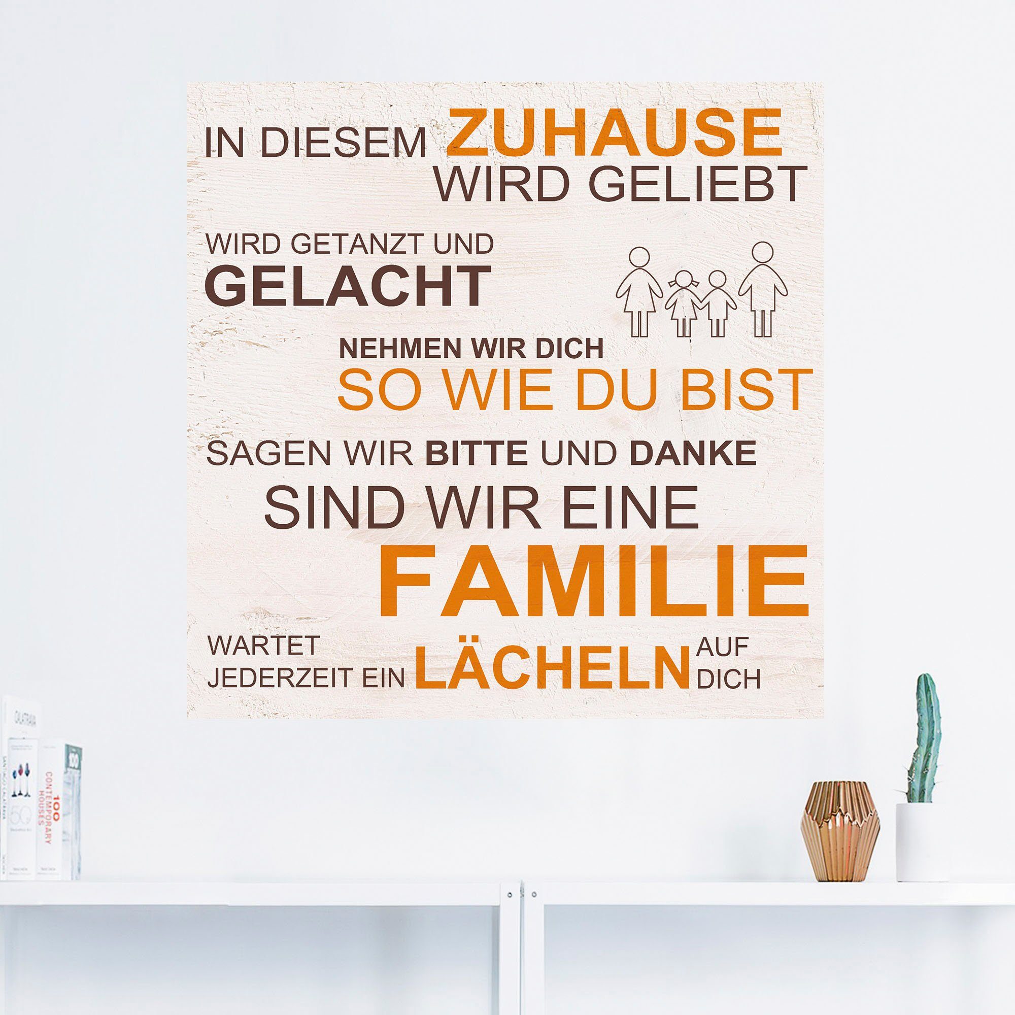 Artland Wandbild In - Sprüche Alubild, (1 als Poster in beige, Leinwandbild, diesem Wandaufkleber Texte oder & versch. St), Größen Zuhause