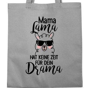 Shirtracer Umhängetasche Mama Lama hat keine Zeit für dein Drama, Mama