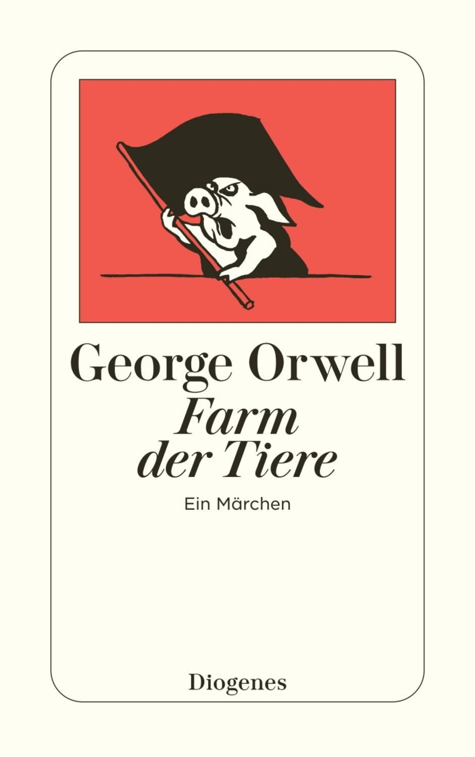 Farm der Tiere / George Orwell