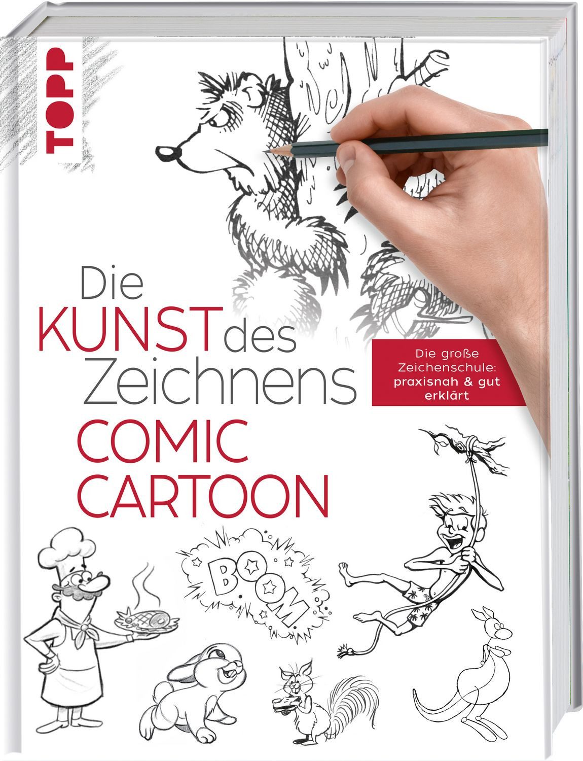 Die Kunst des Zeichnens - Comic Cartoon / Frechverlag
