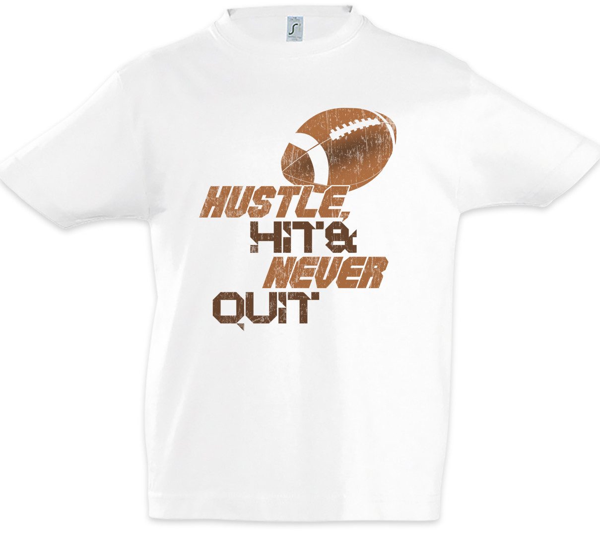 Print-Shirt Hustle Hit Never Quit Kinder T-Shirt American Football Player Ball